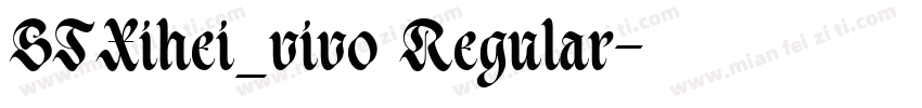 STXihei_vivo Regular字体转换